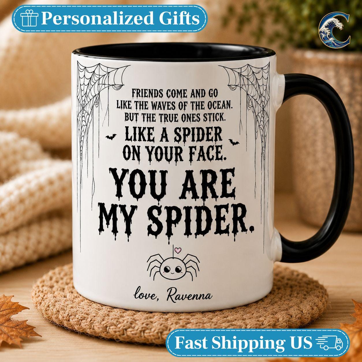 Personalized Spider Quote Mug, You Are My Spider Coffee Mug, Funny Halloween Friend Mug, Spooky Bestie Quote Mug, Best Friend Gift