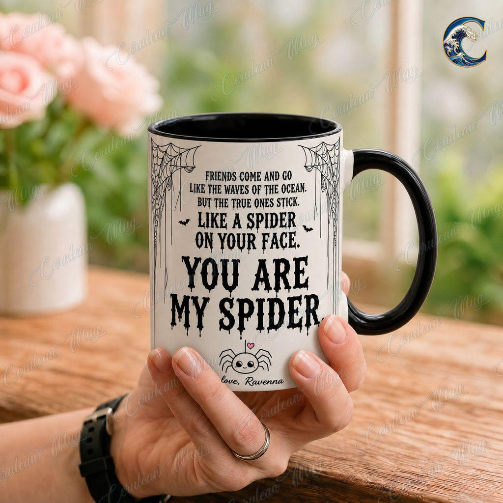 Personalized Spider Quote Mug, You Are My Spider Coffee Mug, Funny Halloween Friend Mug, Spooky Bestie Quote Mug, Best Friend Gift